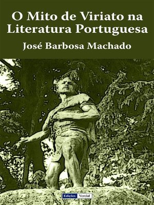 cover image of O Mito de Viriato na Literatura Portuguesa